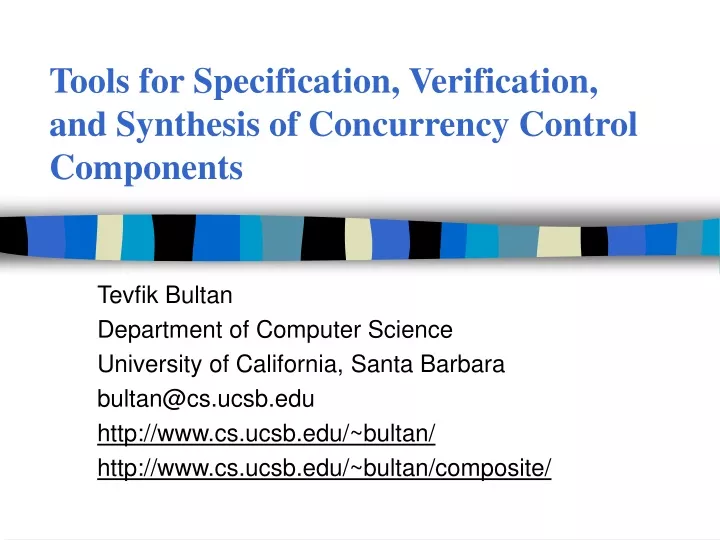 tools for specification verification and synthesis of concurrency control components