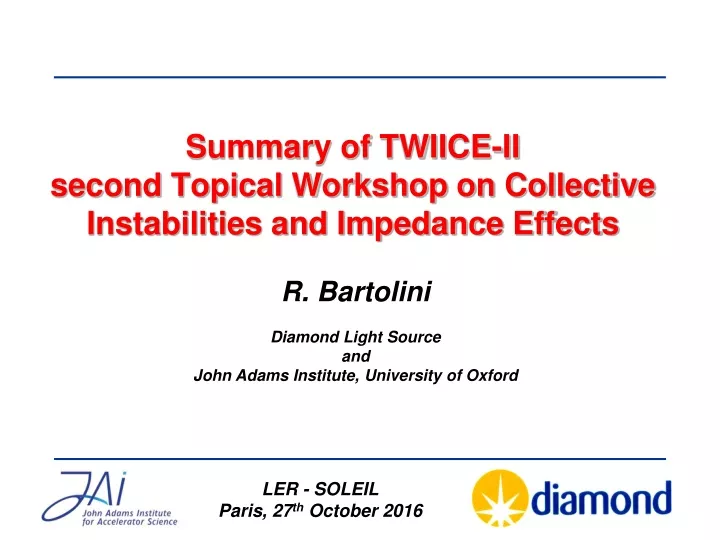 summary of twiice ii second topical workshop on collective instabilities and impedance effects