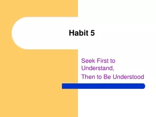 Habit 5