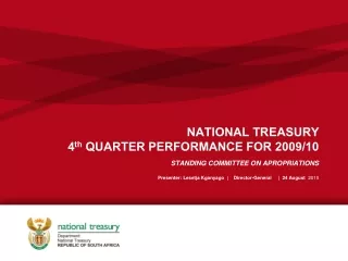 NATIONAL TREASURY  4 th  QUARTER PERFORMANCE FOR 2009/10