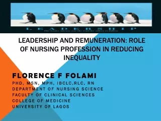 Leadership and Remuneration: Role of Nursing profession in reducing inequality