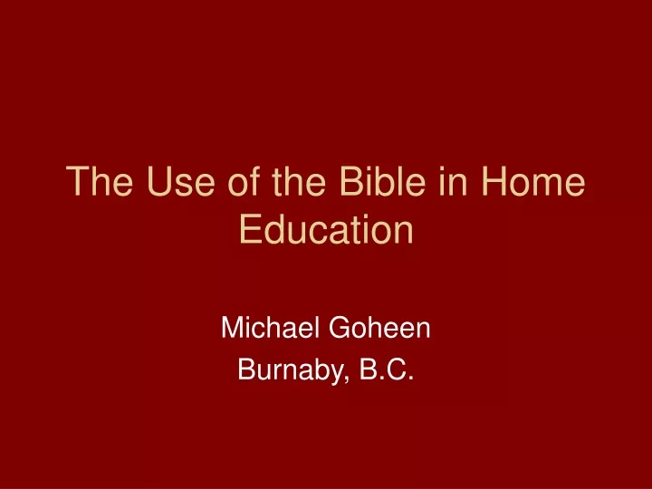 the use of the bible in home education