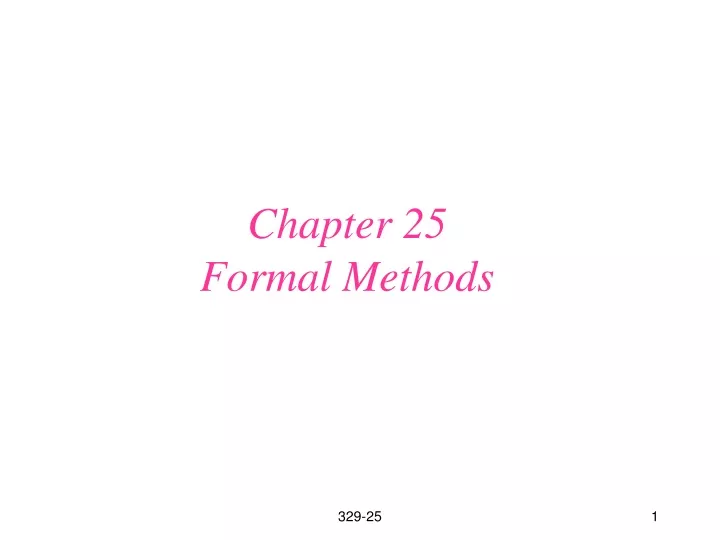 chapter 25 formal methods
