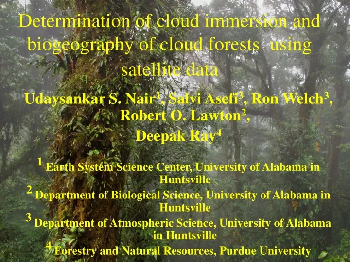 determination of cloud immersion and biogeography of cloud forests using satellite data