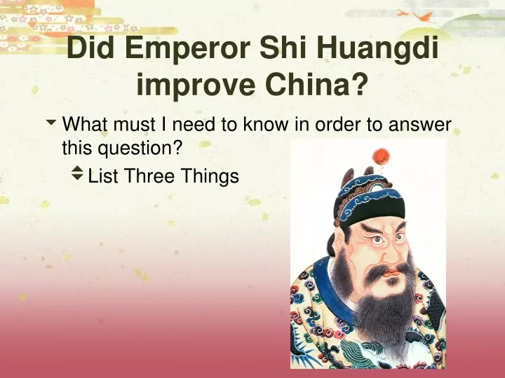 did emperor shi huangdi improve china