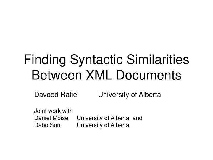 finding syntactic similarities between xml documents