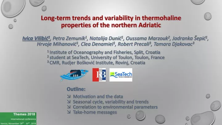 long term trends and variability in thermohaline