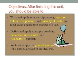 Objectives: After finishing this unit, you should be able to: