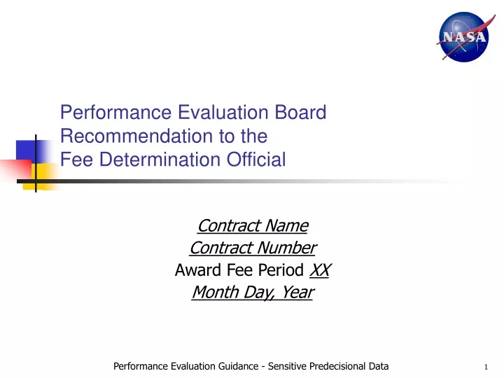 performance evaluation board recommendation to the fee determination official