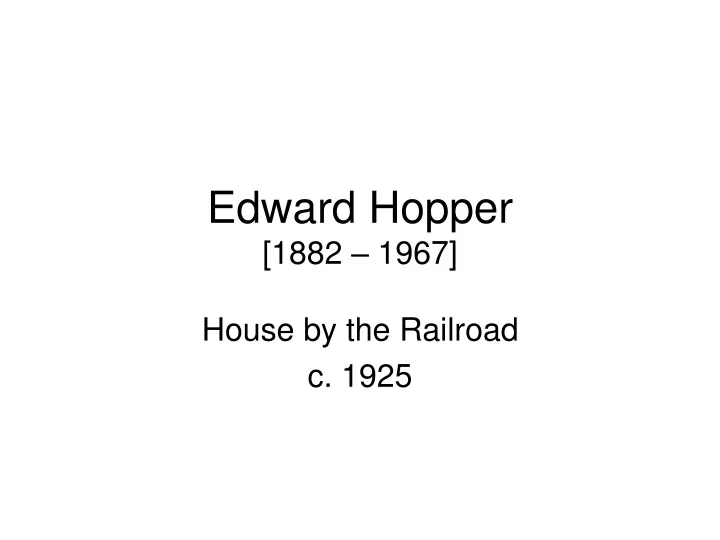 edward hopper 1882 1967