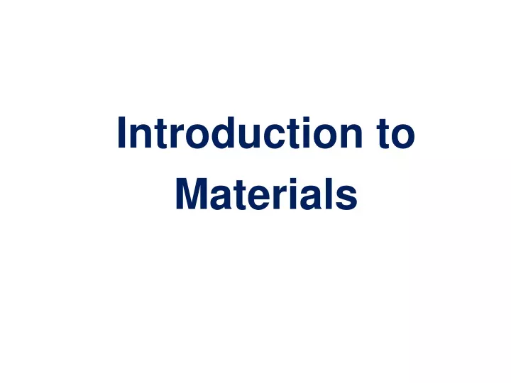 introduction to materials