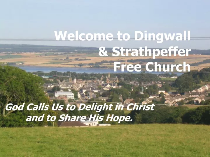 welcome to dingwall strathpeffer free church