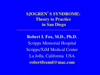 SJOGREN ’ S SYNDROME: Theory to Practice  in San Diego