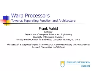 Warp Processors Towards Separating Function and Architecture