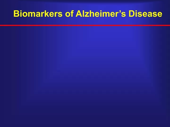 biomarkers of alzheimer s disease