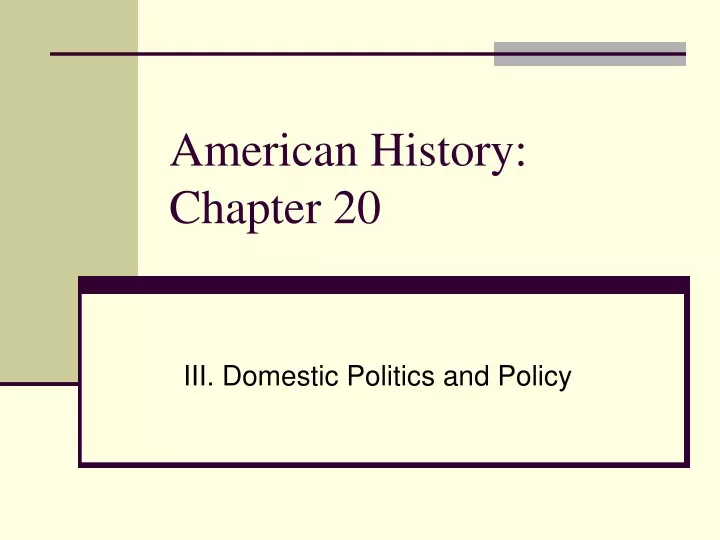 American History: Chapter 20