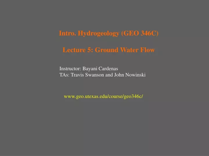intro hydrogeology geo 346c lecture 5 ground