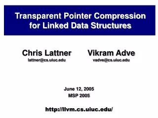 Transparent Pointer Compression for Linked Data Structures
