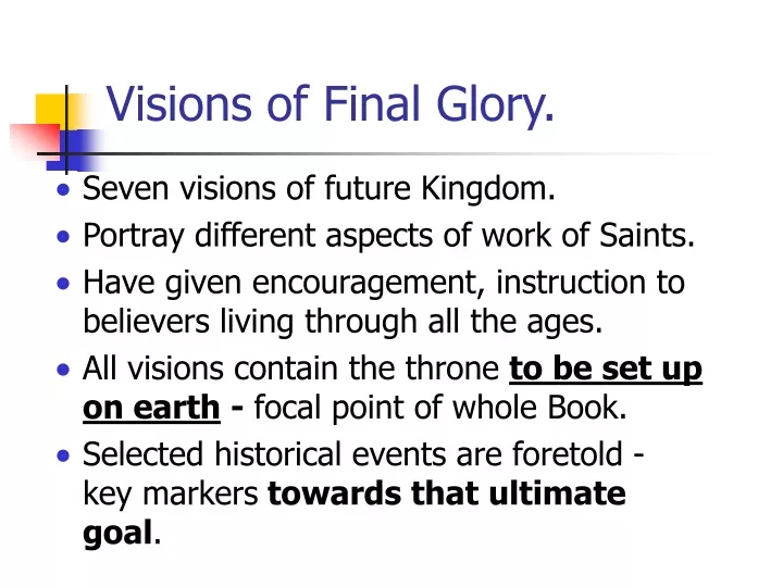 visions of final glory