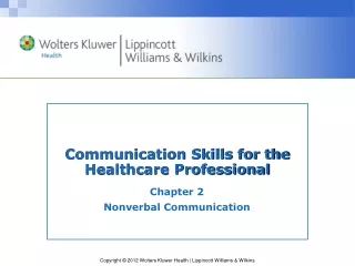 Communication Skills for the Healthcare Professional