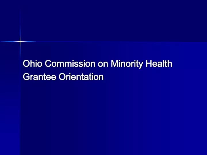 ohio commission on minority health grantee orientation