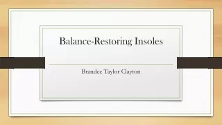 Balance-Restoring Insoles