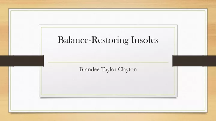 balance restoring insoles