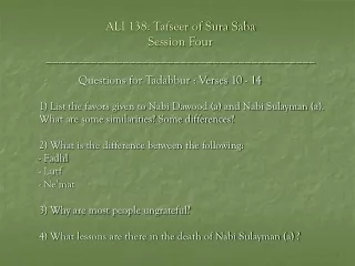ALI 138: Tafseer of Sura Saba Session Four __________________________________________