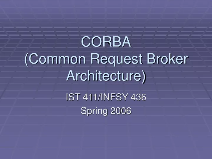 corba common request broker architecture