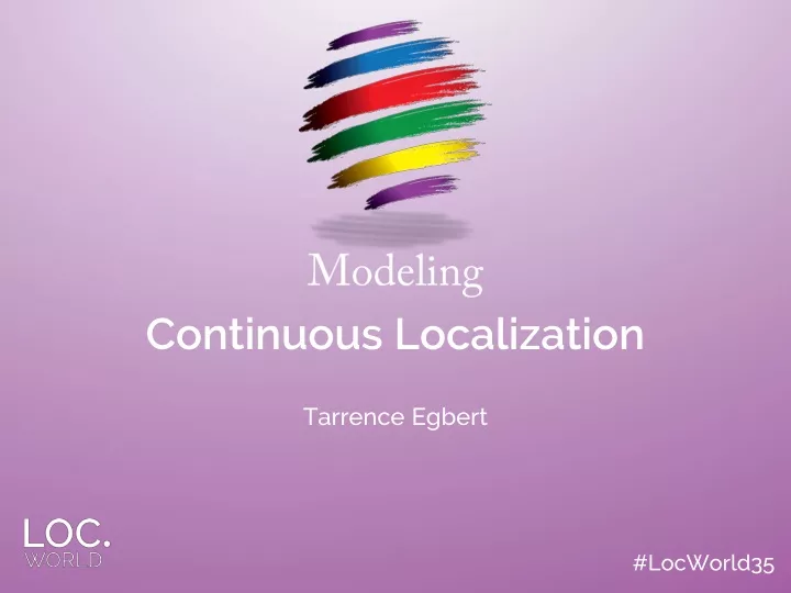modeling continuous localization