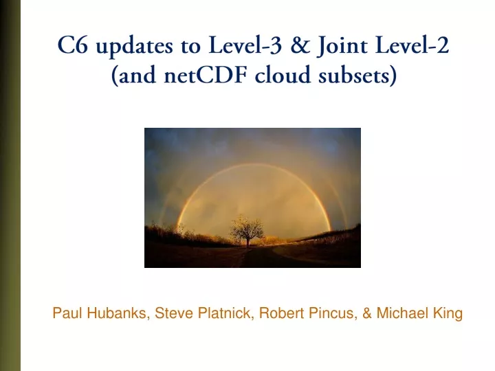 c6 updates to level 3 joint level 2 and netcdf