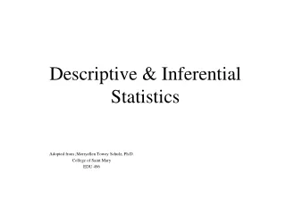 Descriptive &amp; Inferential Statistics