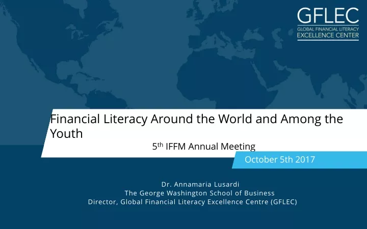 financial literacy around the world and among