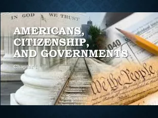 Americans,  Citizenship,  and Governments
