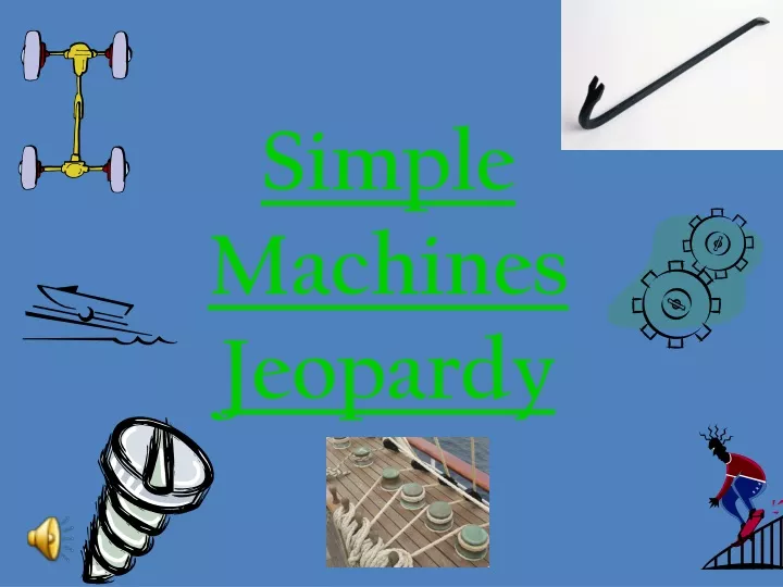 simple machines jeopardy