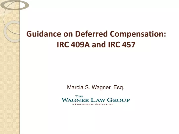 guidance on deferred compensation irc 409a and irc 457