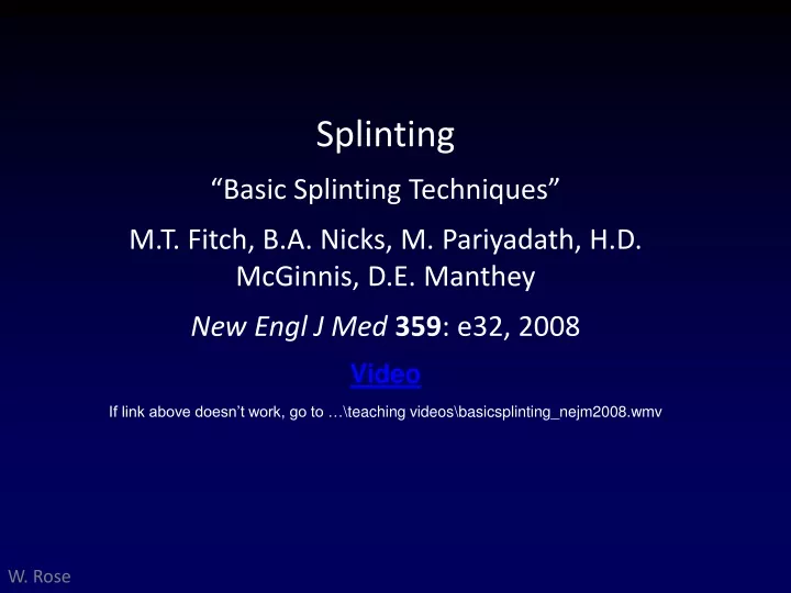 splinting basic splinting techniques m t fitch