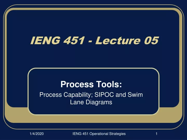 ieng 451 lecture 05