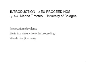 INTRODUCTION  TO  EU PROCEEDINGS by  Prof.   Marina Timoteo | University of Bologna