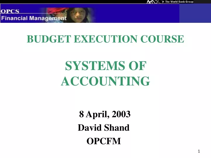 budget execution course systems of accounting