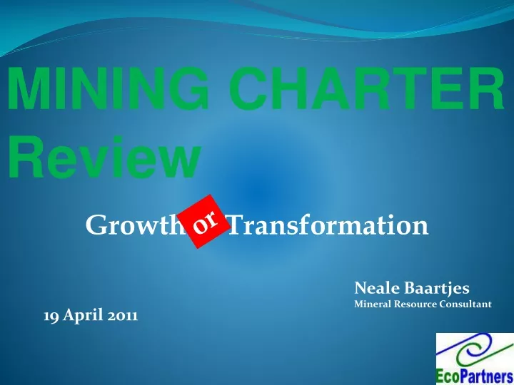 mining charter review