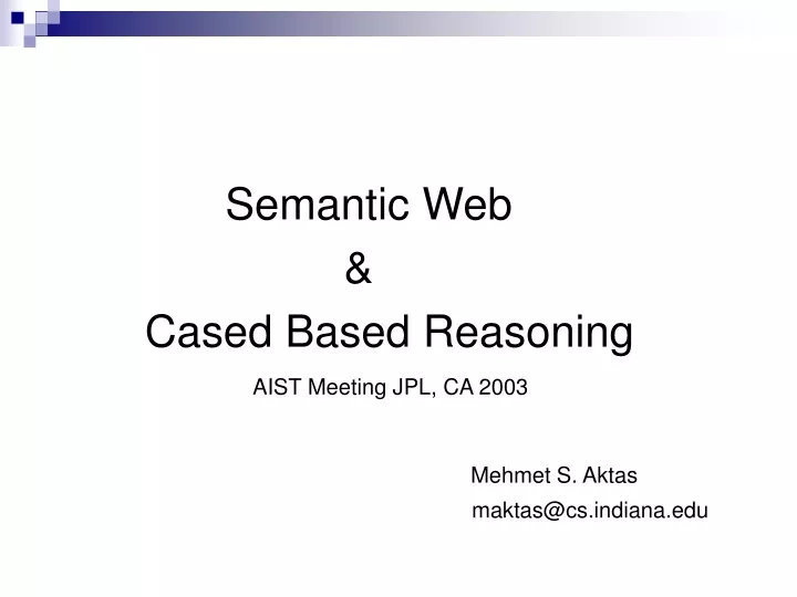 semantic web cased based reasoning aist meeting