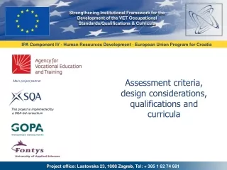 A ssessment  criteria, design considerations, qualifications and curricula