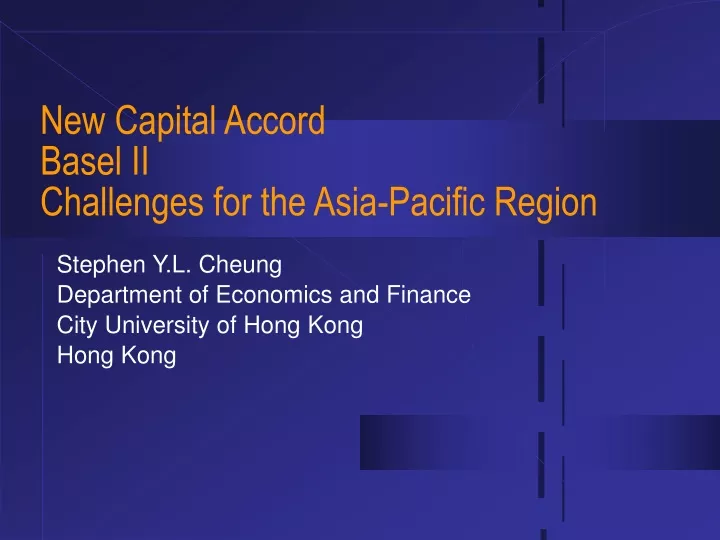 new capital accord basel ii challenges for the asia pacific region