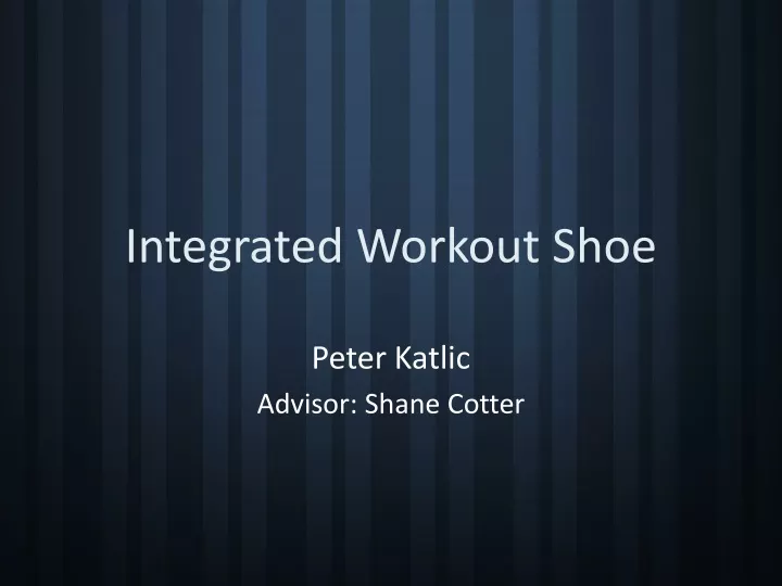integrated workout shoe