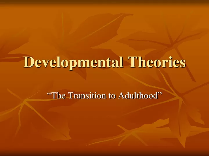 developmental theories