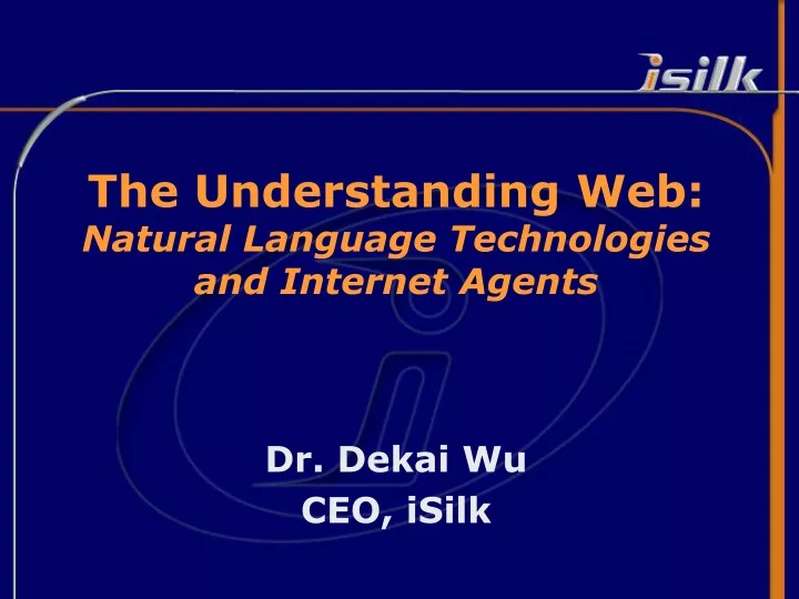 the understanding web natural language technologies and internet agents