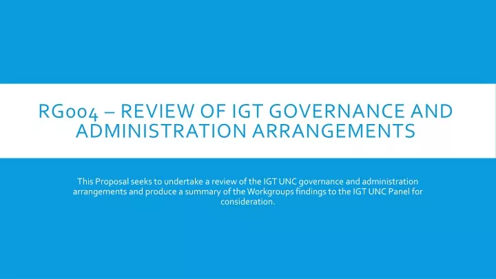 rg004 review of igt governance and administration arrangements