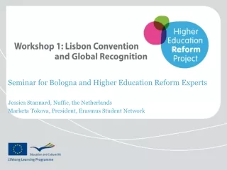 Workshop 1: Lisbon Convention                         and Global Recognition
