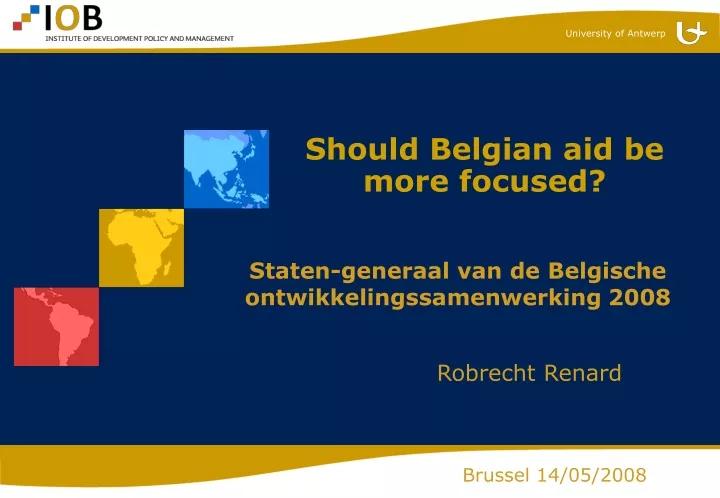 should belgian aid be more focused
